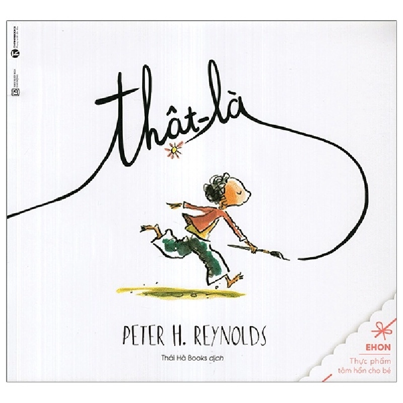 Ehon - Thật - Là (2019) - Peter H Reynolds 743732