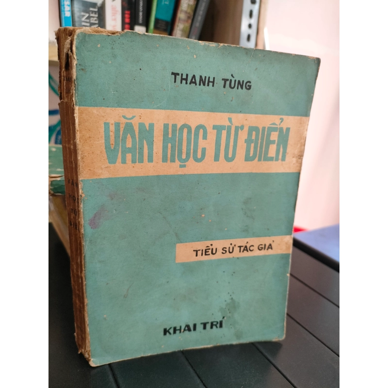 VĂN HỌC TỪ ĐIỂN - THANH TÙNG 279011