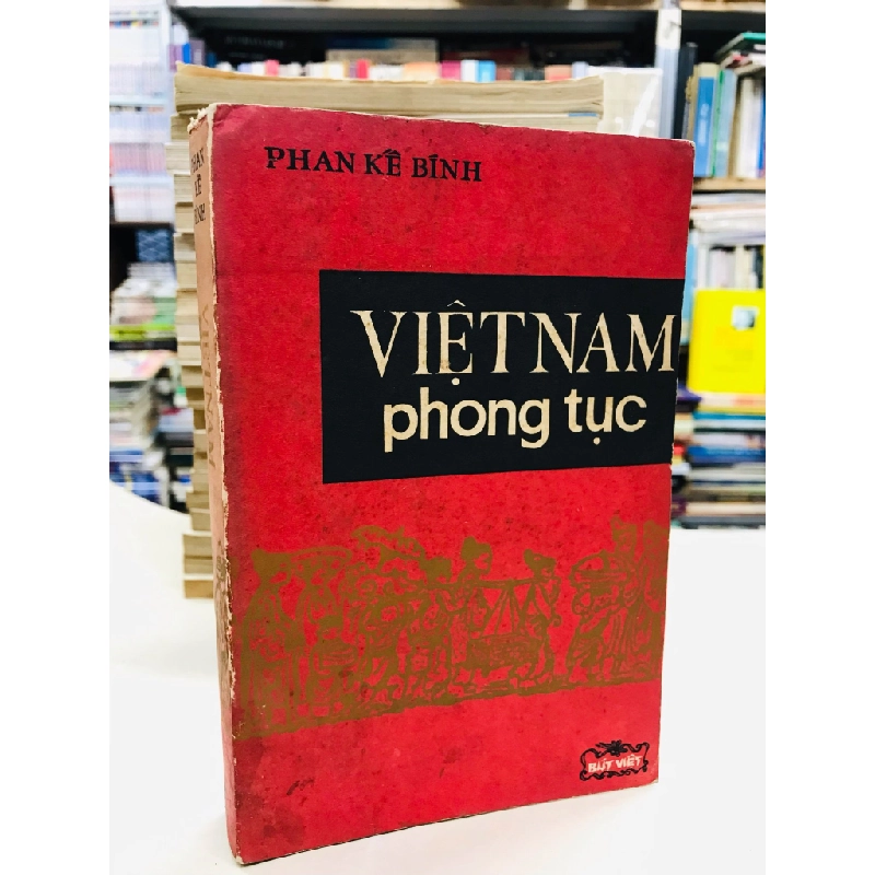 Việt Nam phong tục - Phan kế Bính 128541