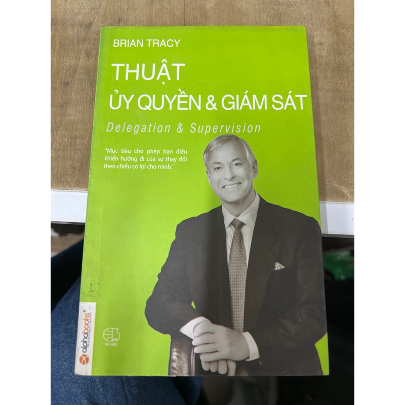 Thuật uỷ quyền và giám sát 307383