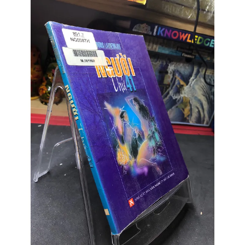 Người thứ 41 mới 70% ố có dấu mộc và viết nhẹ trang đầu 2001 Boris Lavrenhjov HPB0906 SÁCH VĂN HỌC Blogmeo21025 581366