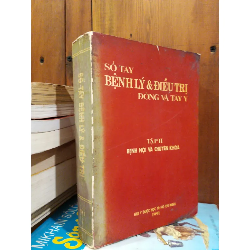 Sổ tay bệnh lý & điều trị Đông và Tây y - Tập II 717120