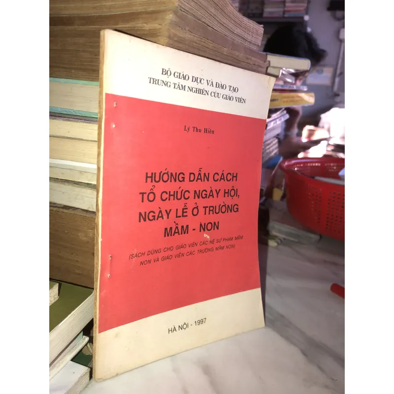Hướng Dẫn Cách Tổ Chức Ngày Hội, Ngày Lễ Ở Trường Mầm Non 958040