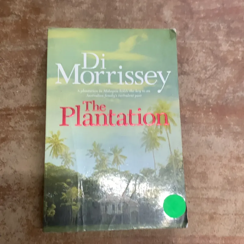 THE PLANTATION- DI MORRISSEY 761576
