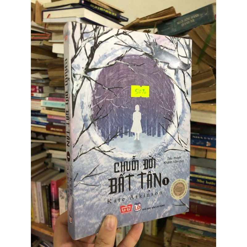 CHUỖI ĐỜI BẤT TẬN - Kate Atkinson 445304