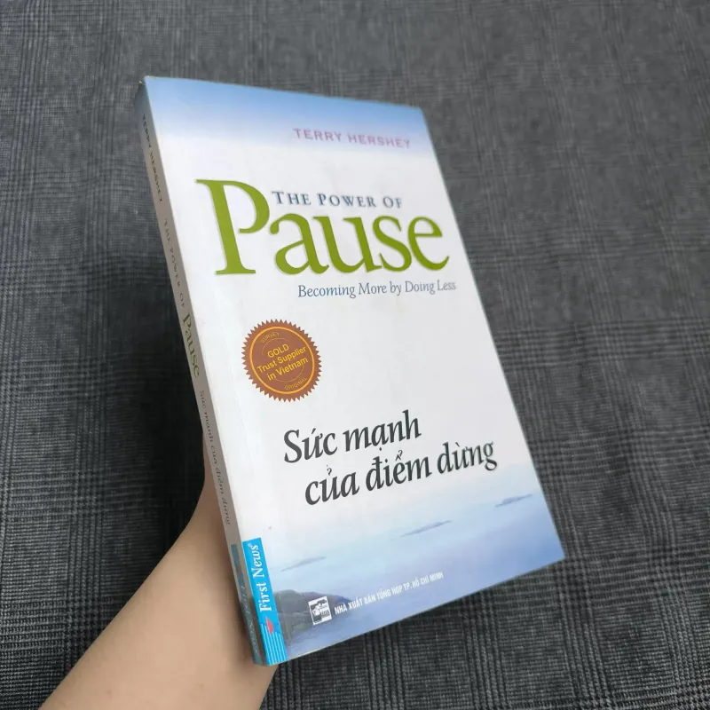 Sức Mạnh Của Điểm Dừng (The Power Of Pause) - Terry Hershey 557591