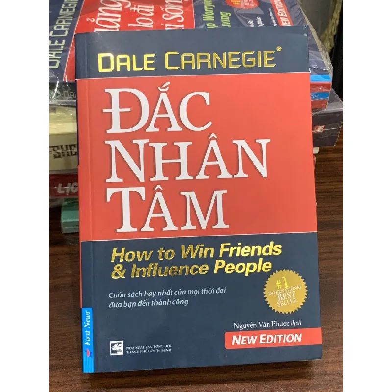 Đắc nhân tâm (How to Win Friends and Influence People) – Dale Carnegie 561567