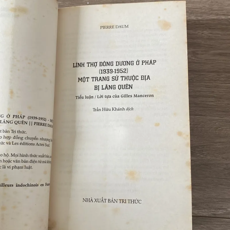 LÍNH THỢ ĐÔNG DƯƠNG Ở PHÁP (1939-1952), MỘT TRANG SỬ THUỘC ĐỊA BỊ LÃNG QUÊN 937328