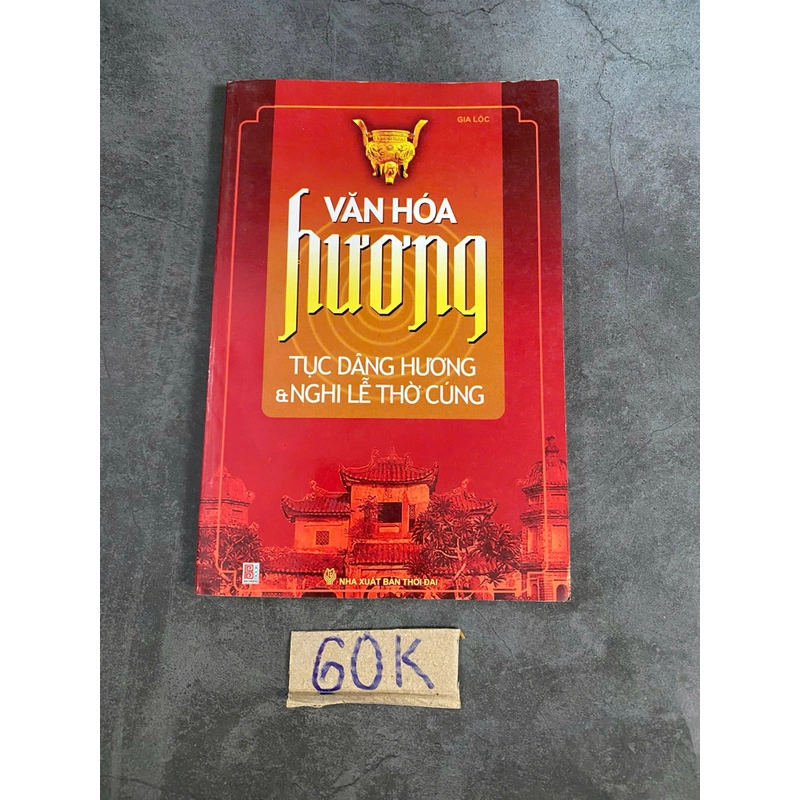 Văn hóa hương tục dâng hương & nghi lễ thờ cúng-Gia Lộc 521034