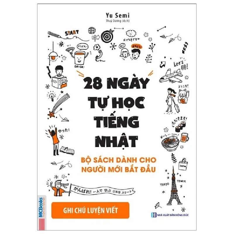 28 Ngày Tự Học Tiếng Nhật - Ghi Chú Luyện Viết - Yu Semi 178610