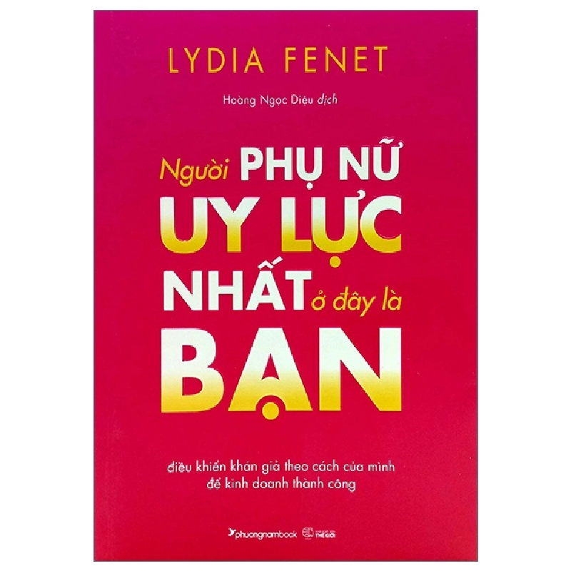 Người Phụ Nữ Uy Lực Nhất Ở Đây Là Bạn - Lydia Fenet 331549