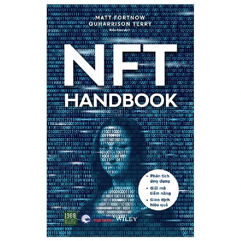 NFT Handbook - Phân Tích Ứng Dụng - Giải Mã Tiềm Năng - Giao Dịch Hiệu Quả - Matt Fortnow, QuHarrison Terry 192702