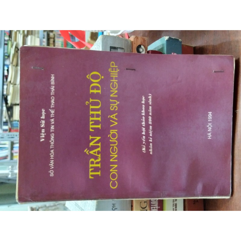 TRẦN THỦ ĐÔ CON NGƯỜI VÀ SỰ NGHIỆP 193428