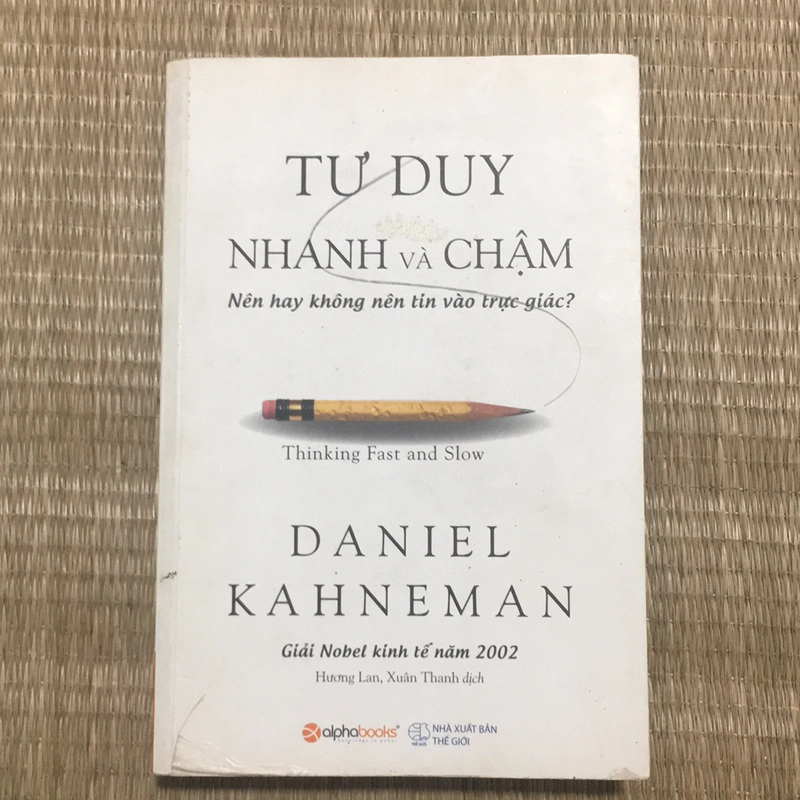 TƯ DUY NHANH VÀ CHẬM  308608