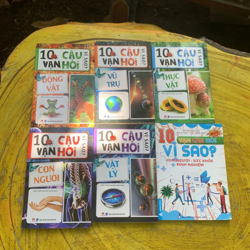 10 VẠN CÂU HỎI VÌ SAO? 6 tập  784526