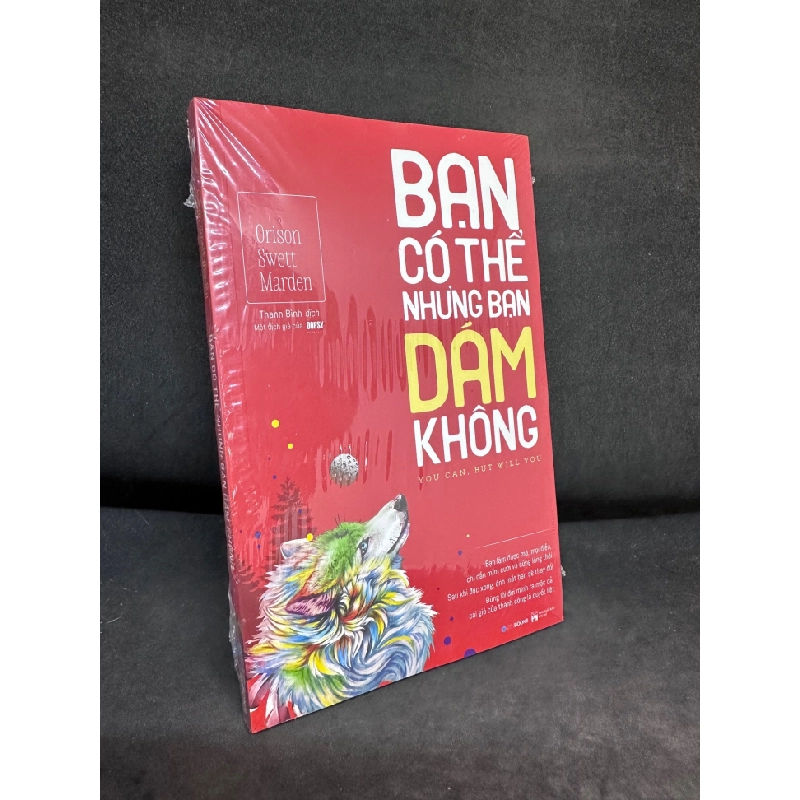 [Phiên Chợ Sách Cũ] Bạn Có Thể Nhưng Bạn Dám Không? Orison Swett Marden, (Nguyên Seal) 1503 411455