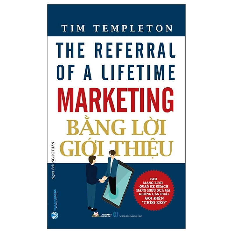 Marketing Bằng Lời Giới Thiệu - Tim Templeton (Mới 100%) Marketing, bán hàng, Văn Lang Books - SÁCH ĐẠI HỌC 481462