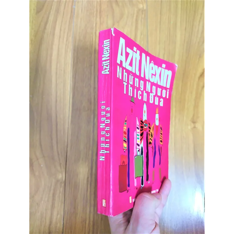 Sách: Những người thích đùa - Tác giả:Aziz Nesin 763536