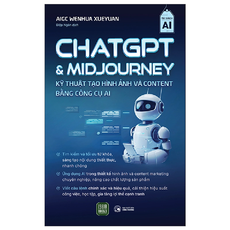 ChatGPT Và Midjourney - Kỹ Thuật Tạo Hình Ảnh Và Content Bằng Công Cụ AI (2025) - AIGC Wenhua Xueyuan 700111