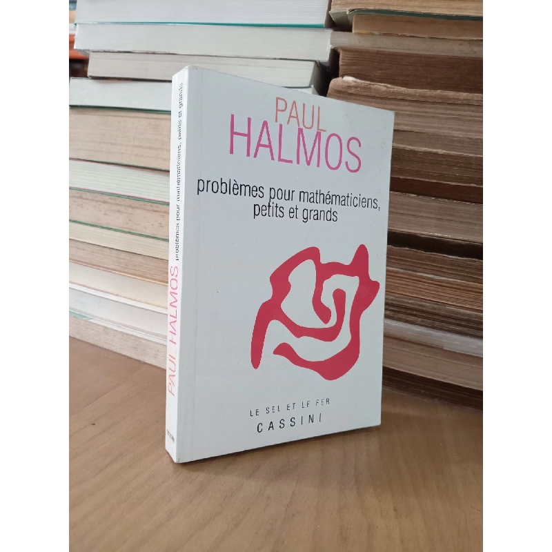 Problèmes pour mathématiciens, petits et grands - Paul Halmos 1020604