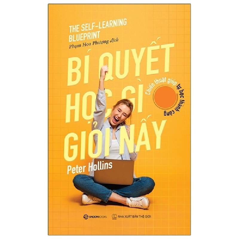 Bí quyết học gì giỏi nấy - Peter Hollins2020 New 100% HCM.PO 31757