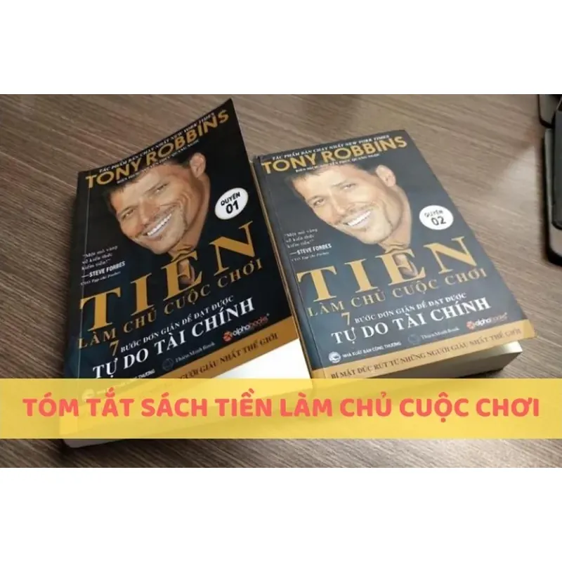 Tiền làm chủ cuộc chơi (bộ 2 cuốn) - Tony Robin 601007