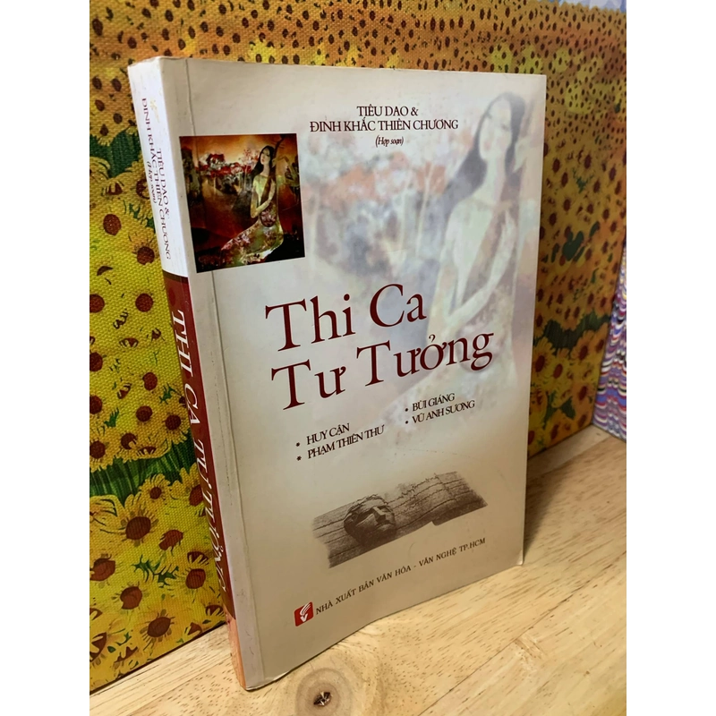 Thi Ca Tư Tưởng - Huy Cận, Phạm Thiên Thư, Bùi Giáng, Vũ Anh Sương 541895