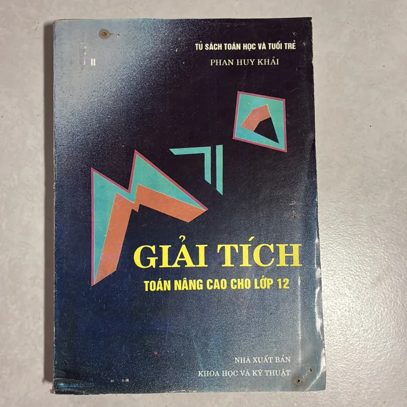 Giải tích toán nâng cao lớp 12 - Phan Huy Khải 779133