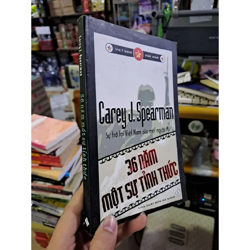 [Sách Cũ SCGR] 36 năm một sự tỉnh thức - Spearman LỊCH SỬ - CHÍNH TRỊ - TRIẾT HỌC VAVO0910 687238