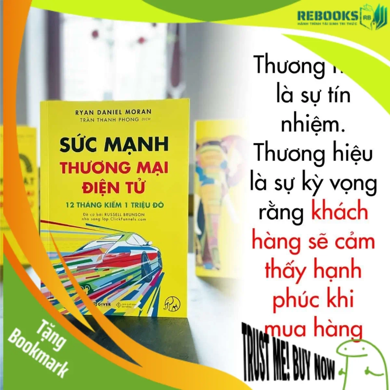 (TẶNG BOOKMARK) Sức Mạnh Thương Mại Điện Tử - Ryan Daniel Moran - MARKETING KINH DOANH 952146