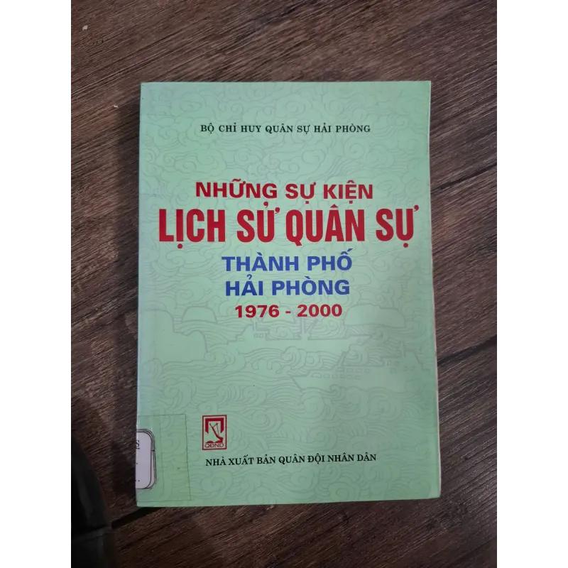 Những sự kiện Lịch sử Quân sự Thành phố Hải Phòng 1976 - 2000 727441