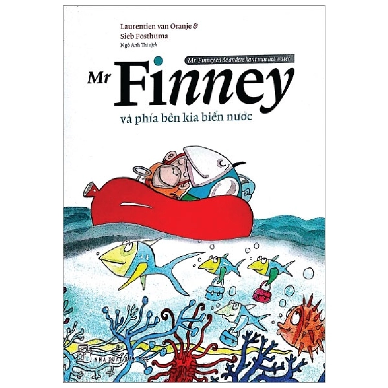 Mr Finney và phía bên kia biển nước - Laurentien van Oranje, Sieb Posthuma 0 New 100% HCM.PO 342917
