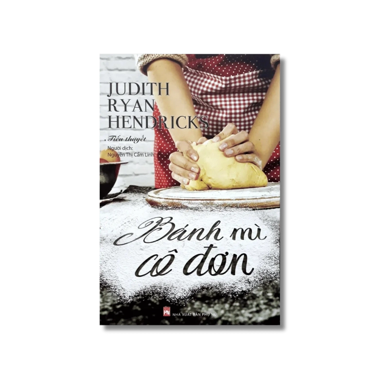Bánh mỳ Cô đơn - Judith Ryan Dricks 730359