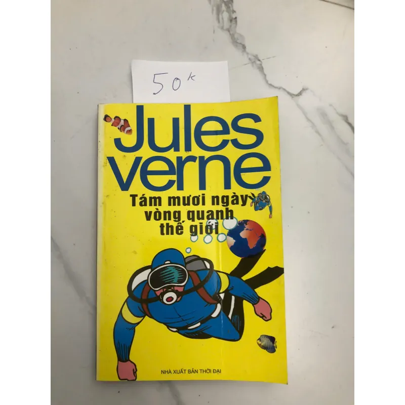 Tám Mươi Ngày Vòng Quanh Thế Giới (Around the World in Eighty Days) - Jules Verne 602126