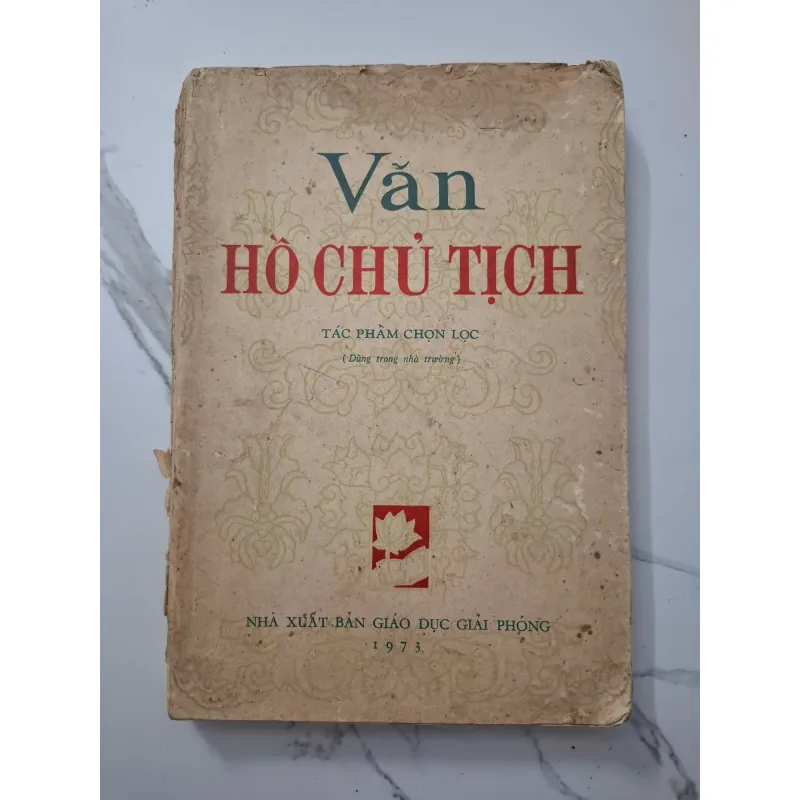 Văn Hồ Chủ Tịch (Tác phẩm chọn lọc) - Hồ Chí Minh - Chính trị / Văn học 931830