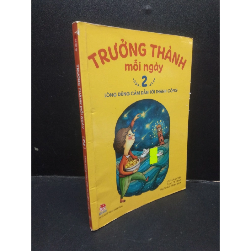 Trưởng Thành Mỗi Ngày 2 Lòng Dũng Cảm Dẫn Tới Thành Công Thiện Minh dịch mới 90% bẩn nhẹ 2020 HCM0605 văn học 141367