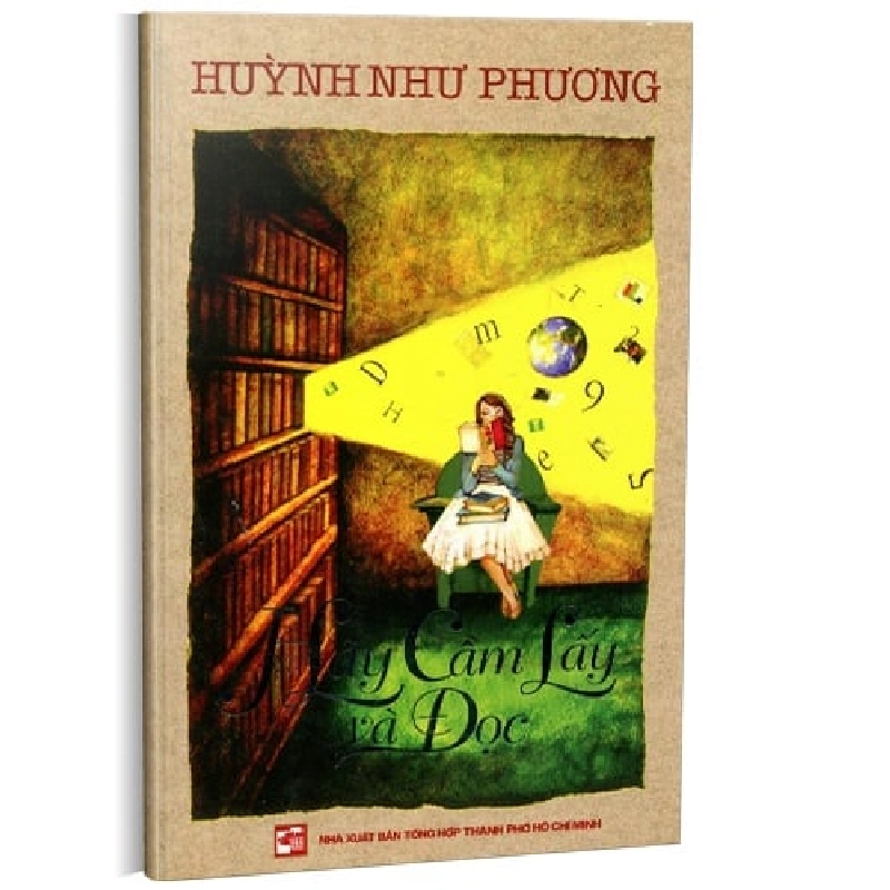 Hãy cầm lấy và đọc mới 100% Huỳnh Như Phương 2016 HCM.PO 217235