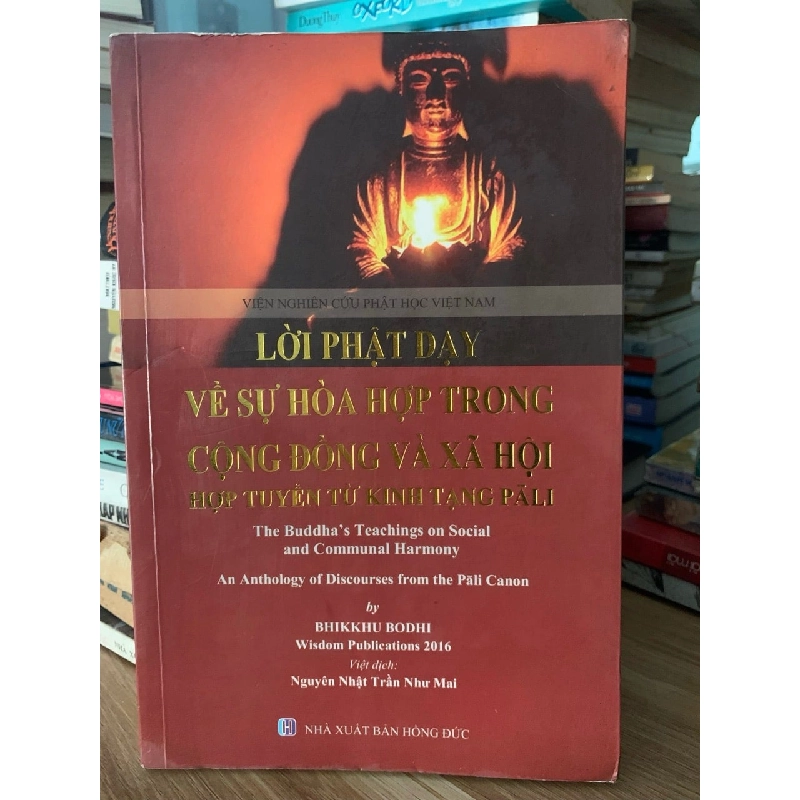Lời phật dạy về sự hoà hợp trong cộng đồng và xã hội - Bkikkhu Bodhi 757156