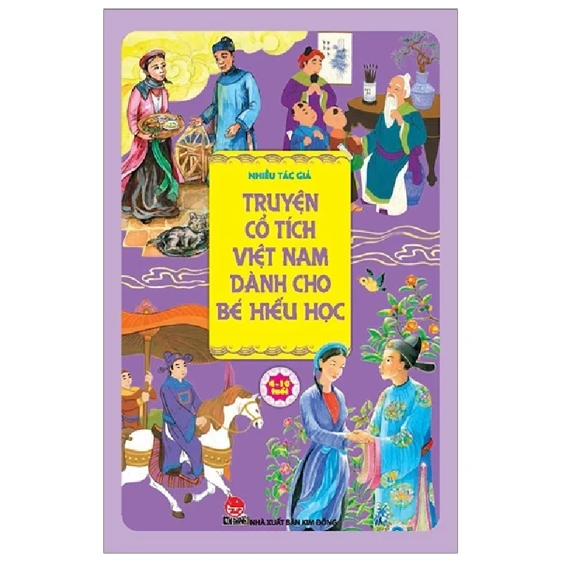 Truyện Cổ Tích Việt Nam Dành Cho Bé Hiếu Học - Nhiều Tác Giả (Mới 100%) Truyện thiếu nhi, NXB Kim Đồng - SÁCH ĐẠI HỌC 484209