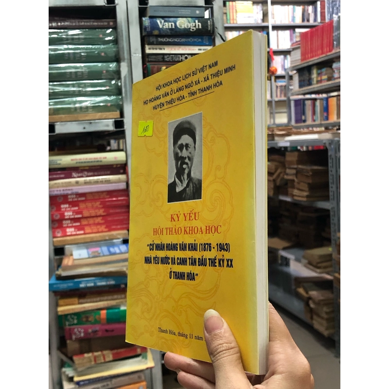 KỶ YẾU HỘI THẢO KHOA HỌC “CỬ NHÂN HOÀNG VĂN KHẢI (1876 -1943)…” 355611