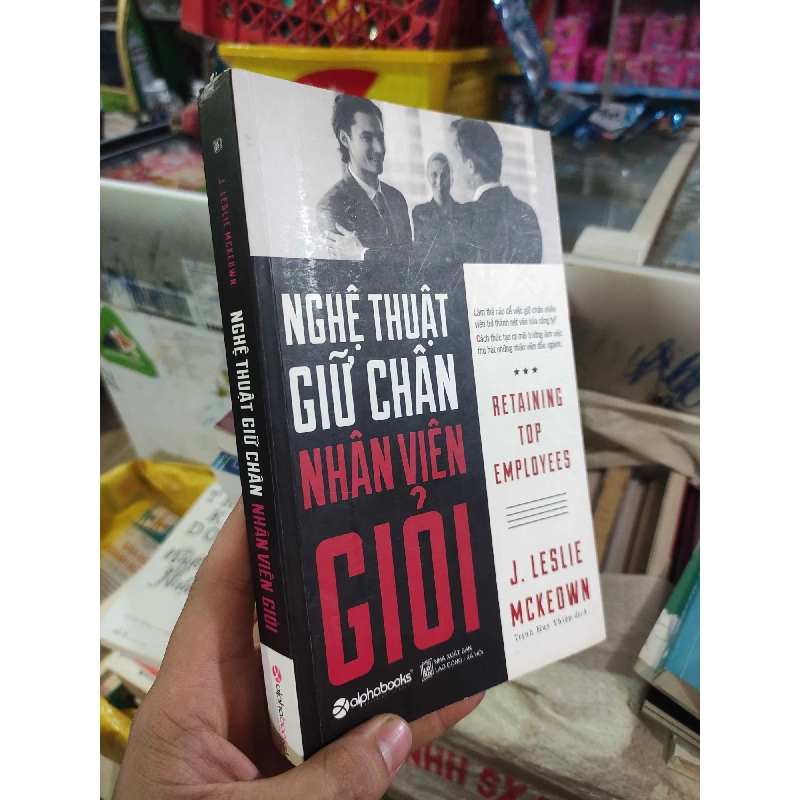 [59K/kg] Nghệ thuật giữ chân nhân viên giỏiHCM01/03 437459