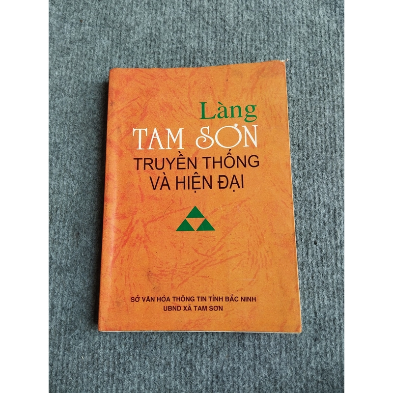 LÀNG TAM SƠN: TRUYỀN THỐNG VÀ HIỆN ĐẠI 551753