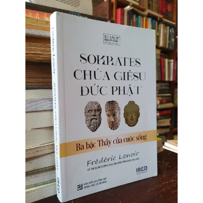 Sokrates, Chúa Giêsu, Đức Phật - Frederic Lenoir 519147