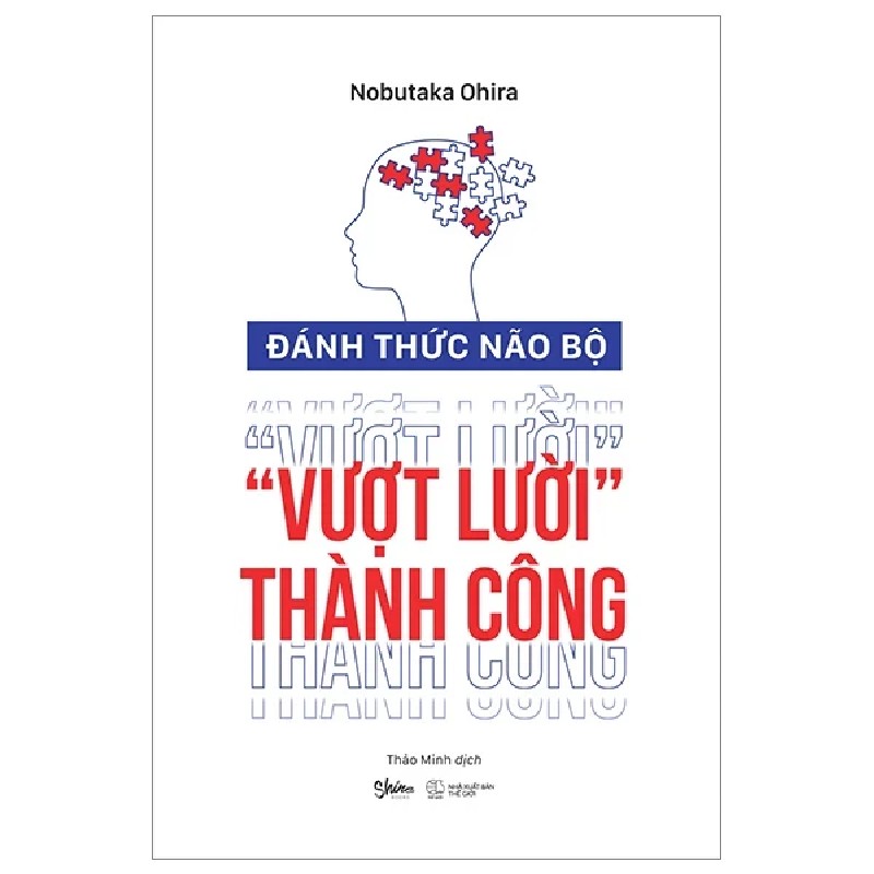 Đánh Thức Não Bộ - "Vượt Lười" Thành Công - Nobutaka Ohira 190767