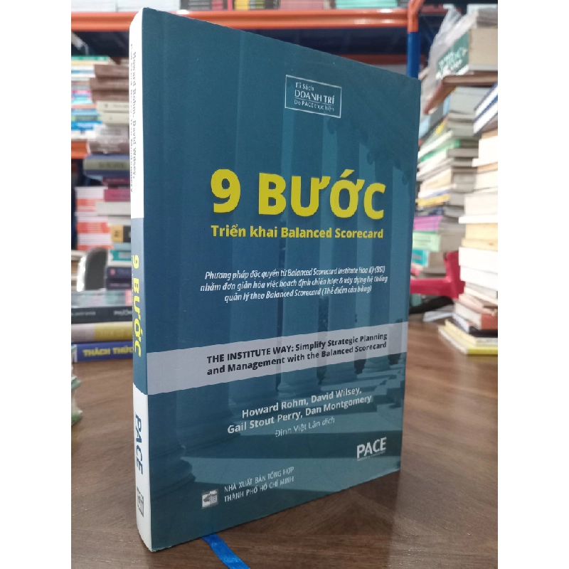 9 bước triển khai Balanced Scorecard - Howard Rohm, David Wilsey, Gail Stout Perry, Dan Montgomery 377154
