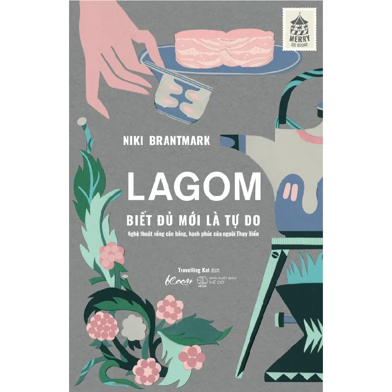 Lagom - Biết Đủ Mới Là Tự Do - Niki Brantmark 690737
