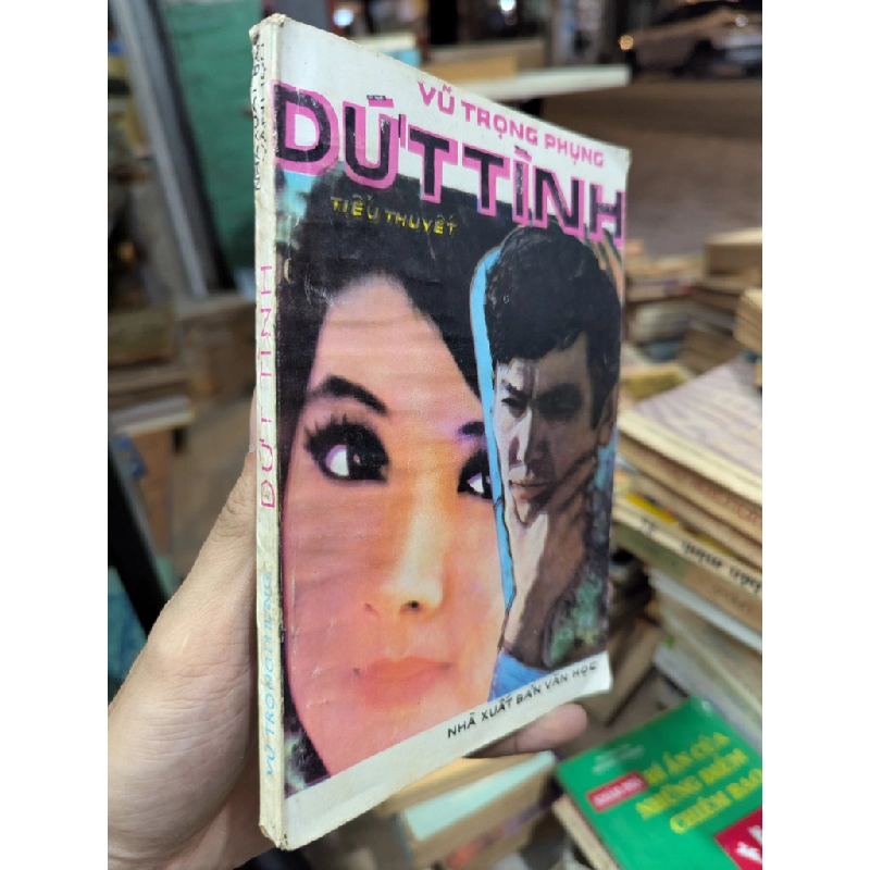 Dứt tình - Vũ Trọng Phụng 276816