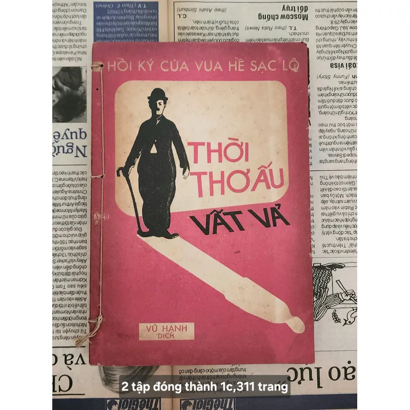 Hồi ký của vua hề Sạc Lô (Charlie Chaplin) gồm 2 phần đầy đủ 714591