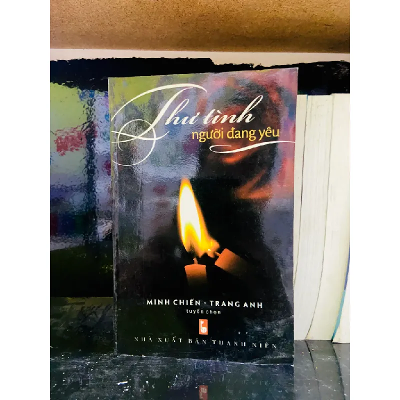 Thư tình người đang yêu - Minh Chiến, Trang Anh 556028