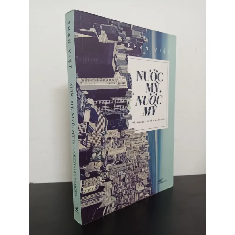 [Phiên Chợ Sách Cũ] Nước Mỹ, Nước Mỹ Và Những Truyện Ngắn Mới - Phan Việt 0301 403158